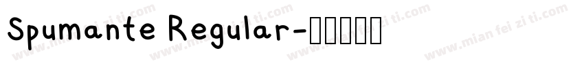 Spumante Regular字体转换